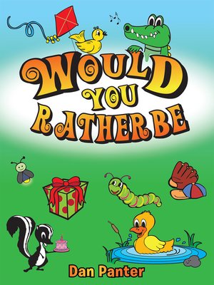 cover image of Would You Rather Be